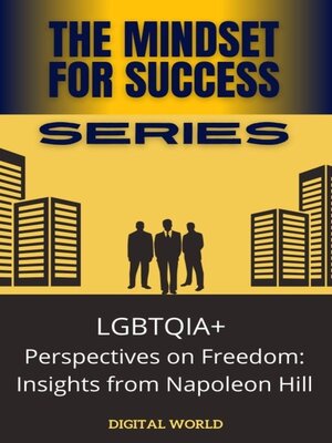 cover image of LGBTQIA+ from Napoleon Hill's Perspective of Freedom